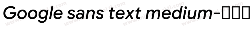 Google sans text medium字体转换